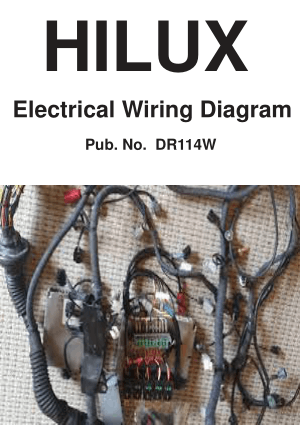 HILUX Electrical Wiring Diagram Pub No DR114W