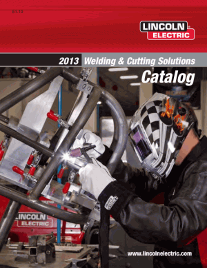 Lincoln Electric Welding and Cutting Solutions Equipment Catalog