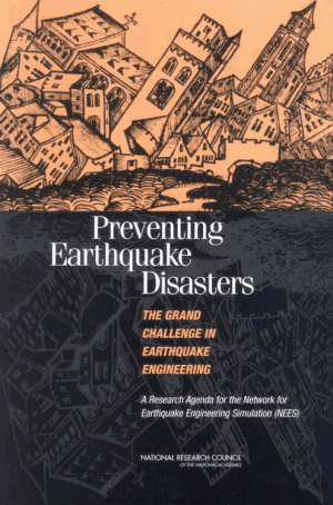 Preventing Earthquake Disasters the Grand Challenge in Earthquake Engineering