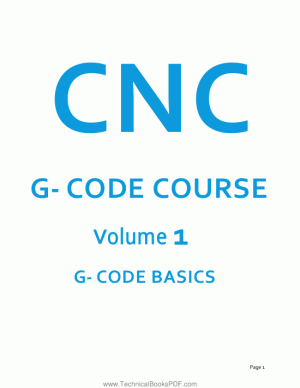 CNC G Code Course Volume 1 G Code Basics