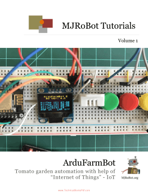 ArduFarmBot Tomato garden automation with help of Internet of Things IoT