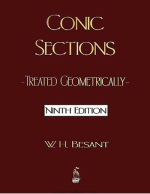 Conic Sections Treated Geometrically by W. H. Besant