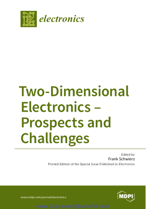 Two-Dimensional Electronics Prospects and Challenges