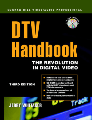 DTV The Revolution in Digital Video Jerry Whitaker