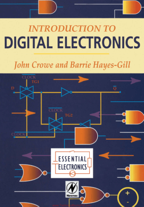 Introduction to Digital Electronics by John Crowe and Barrie Hayes-Gill