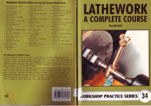 Workshop Practice Series 34 Lathework a Complete Course