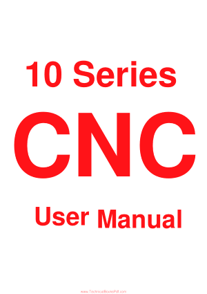 10 Series CNC User Manual