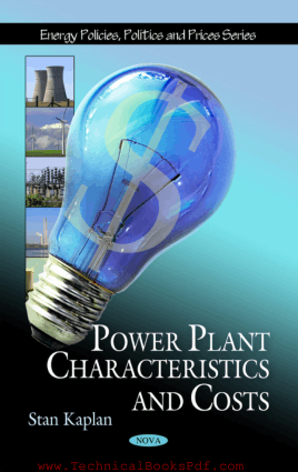 Power Plant Characteristics and Costs By Stan Kaplan pdf