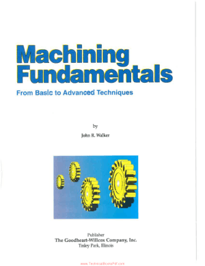Machining Fundamentals from Basic To Advanced Techniques