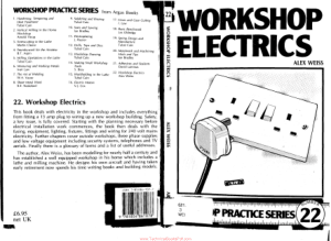 Workshop practice series 22 Workshop electrics