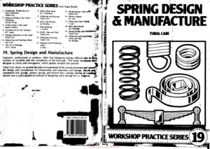 Workshop practice series 19 Spring Design and Manufacture