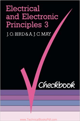 Electrical and Electronic Principles 3 Checkbook By J O Bird and A J C May