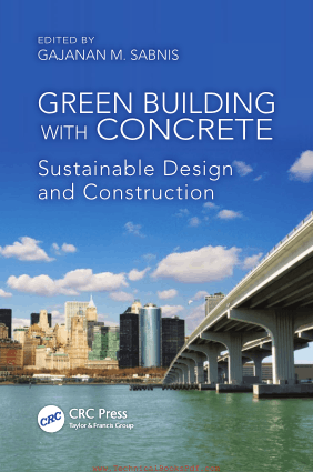 Green Building with Concrete Sustainable Design and Construction By Gajanan M Sabnis