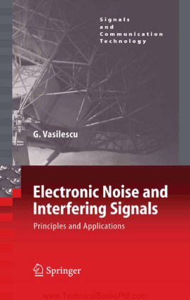 Electronic Noise and Interfering Signals Principles and Applications By Gabriel Vasilescu