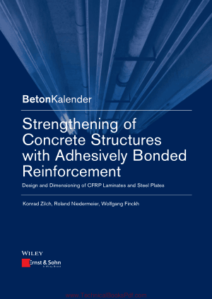 Strengthening of Concrete Structures with Adhesively Bonded Reinforcement