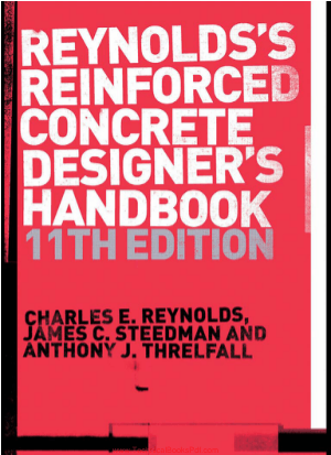 Reynoldss Reinforced Concrete Designers Handbook Eleventh Edition By Charles E Reynolds And James C. Steedman And Anthony J Threlfall