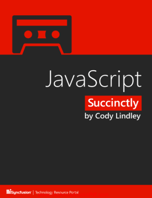 JavaScript Succinctly By Cody Lindley