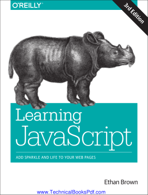 Learning JavaScript Add Sparkle and Life to Your Web Pages 3rd Edition By Ethan Brown