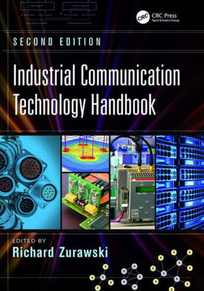 Industrial Communication Technology Handbook Second Edition By Richard