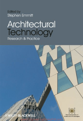 Architectural Technology Research and Practice Edited by Stephen Emmitt