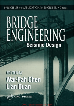 Bridge Engineering Seismic Design By Wai Fah Chen Lian Duan