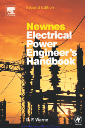 Newnes Electrical Power Engineers Handbook Second Edition by D.F.Warne