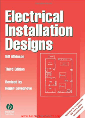 Electrical Installation Designs Third Edition By Bill Atkinson
