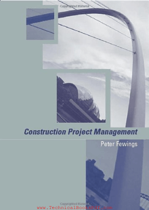 Construction Project Management by Peter Fewings