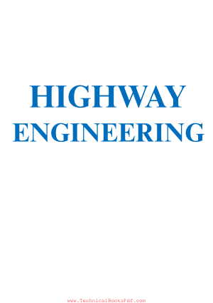 Highway Engineering by Martin Rogers