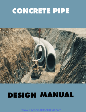 Concrete Pipe Design Manual