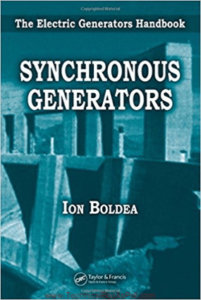 The Electric Generators Handbook Synchronous Generators By Ion Boldea