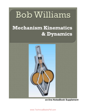 Mechanism Kinematics and Dynamics By Dr Robert L Williams